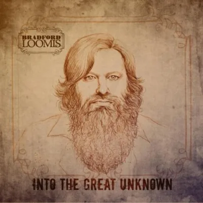 Bradford Loomis, Into The Great Unknown