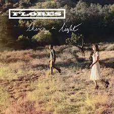 Aaron Flores, There's a Light
